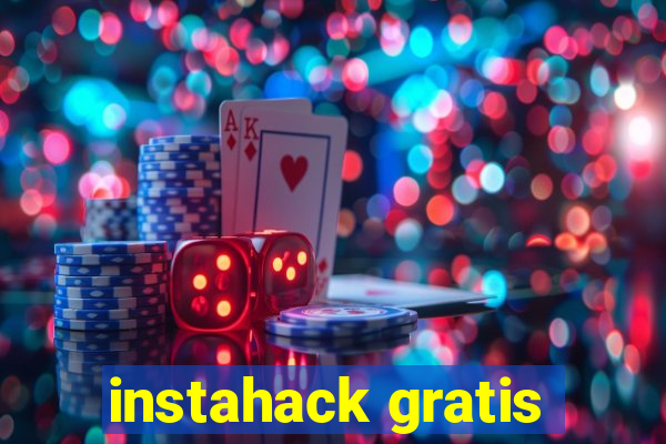 instahack gratis